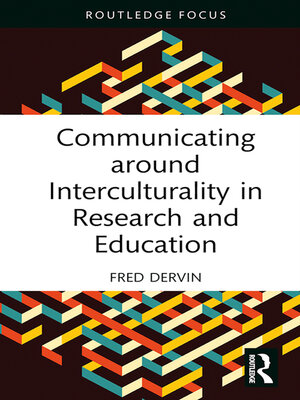 cover image of Communicating around Interculturality in Research and Education